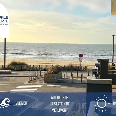 L'Echappee Avec Vue Sur La Mer Merlimont Exterior photo